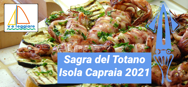 Sagra del Totano di Capraia 2021 in barca a vela Sagra del Totano di Capraia 2021 in barca a vela